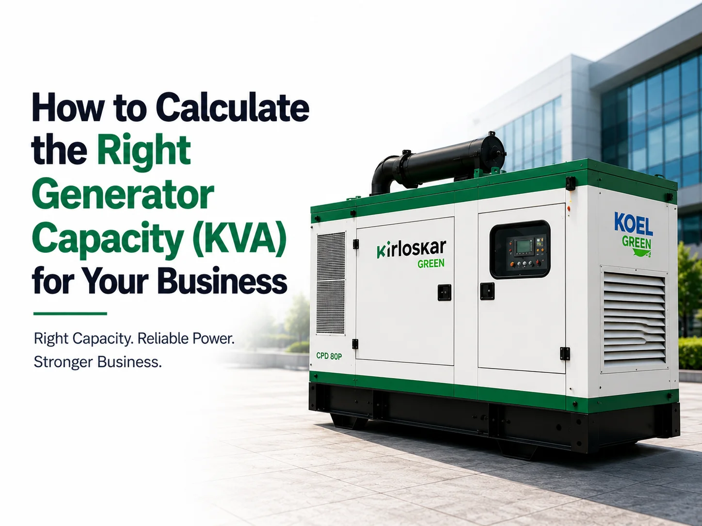 Generator capacity for business